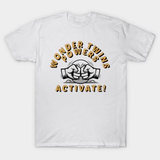 Wonder Twins Powers Activate T-Shirt